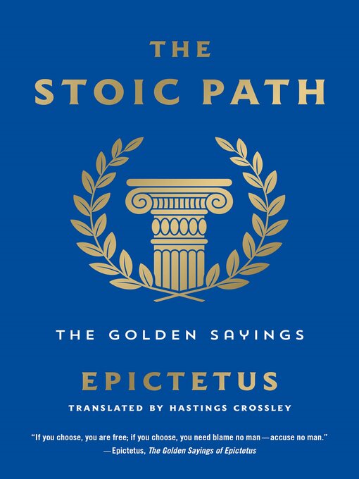 Title details for The Stoic Path by Epictetus - Wait list